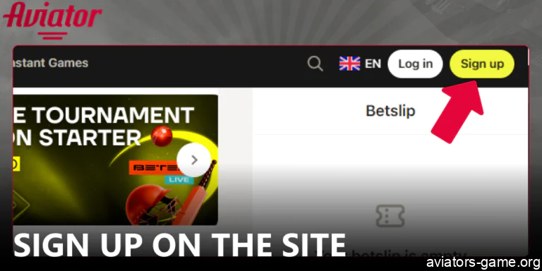 Sign up on the site before starting to play Aviator